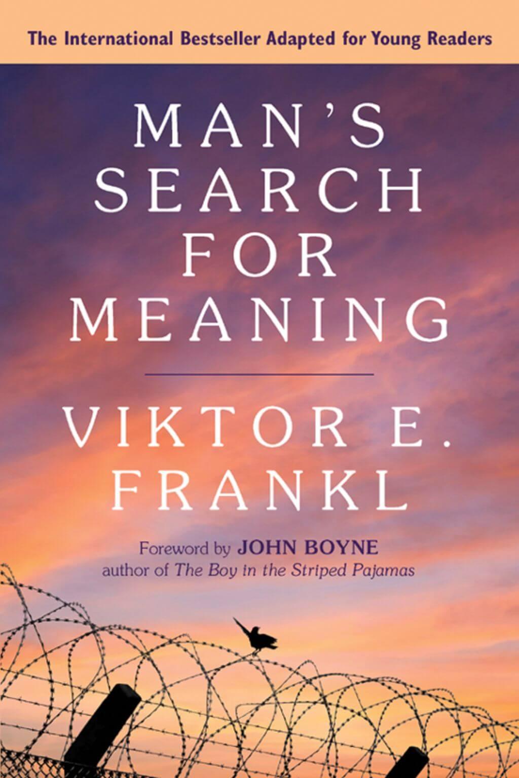 Man's search for meaning