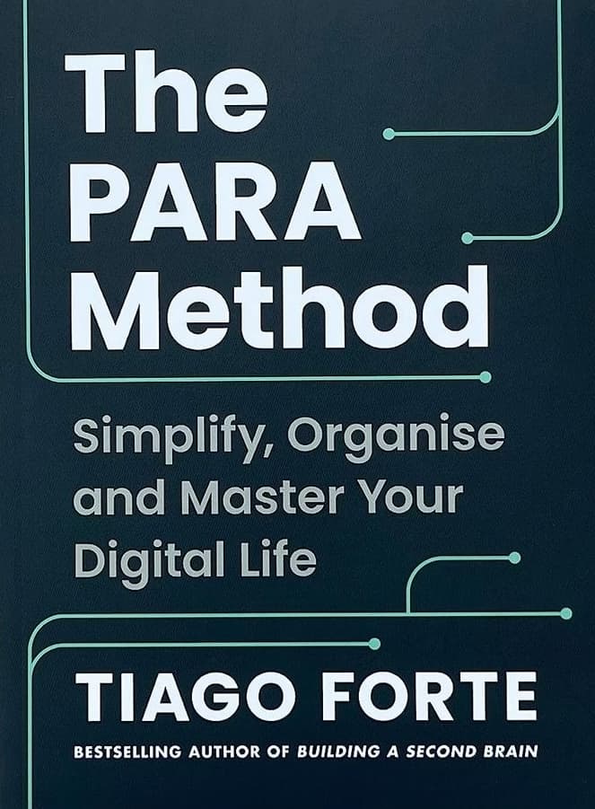 The PARA Method